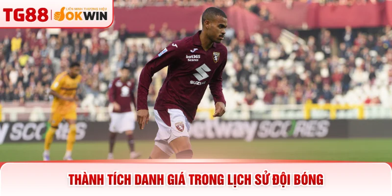 Thành tích danh giá trong lịch sử đội bóng