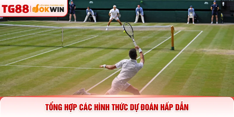 Tổng hợp các hình thức dự đoán hấp dẫn